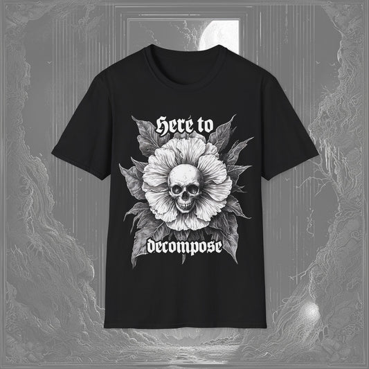 Here to Decompose Tee